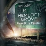 Νέα Σειρά Τρόμου: Hemlock Grove