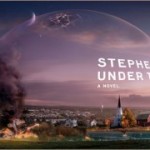 Μία Πρώτη Ματιά στην Τηλεοπτική Σειρά του Stephen King: “Under the Dome”!